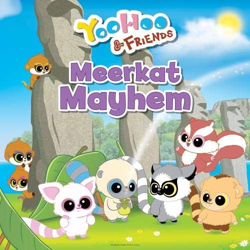 Meerkat mayhem yoohoo and - (yoohoo,